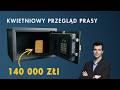 Kupił używany sejf, znalazł w nim złoto! - Kwietniowy przegląd prasy