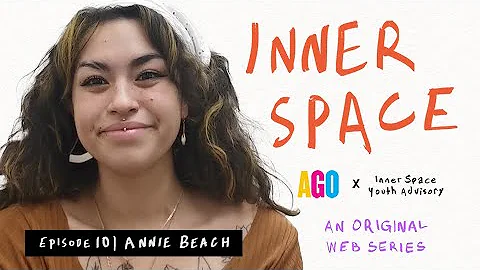 Inner Space with Annie Beach