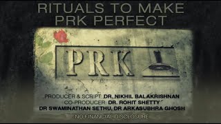 Rituals to make PRK Perfect