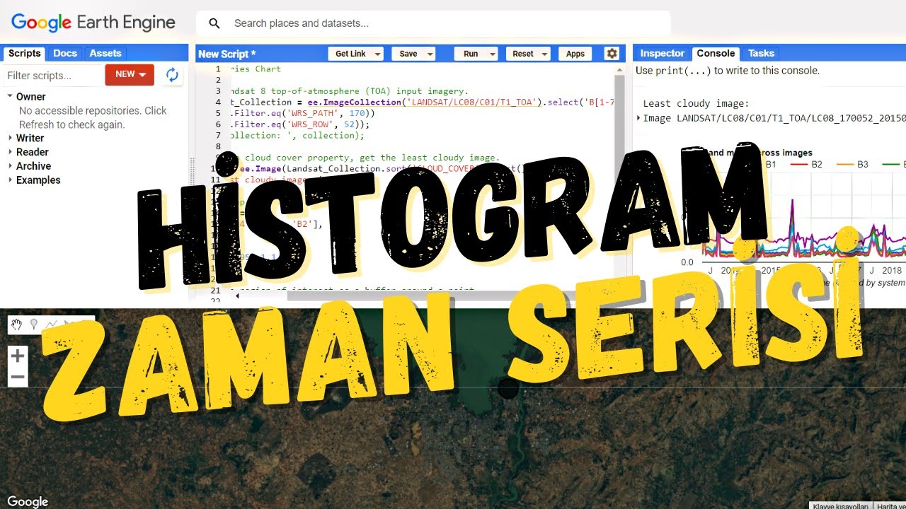 ZAMAN SERİSİ VE HİSTOGRAM YAPMA | Google Earth Engine - YouTube
