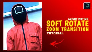 Soft Rotate + Zoom Transition Tutorial in Alight Motion | GK06 Tutorials screenshot 5