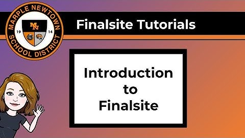 Introduction to Finalsite