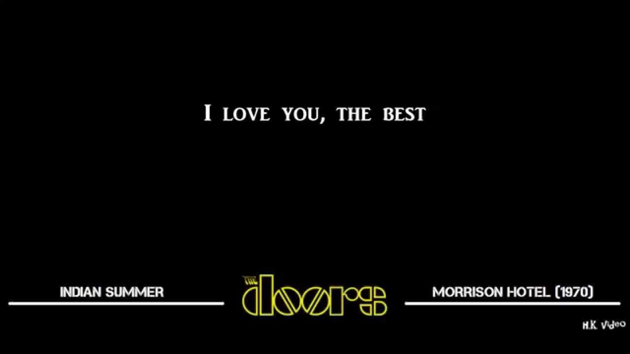 Lyrics For Indian Summer The Doors Youtube