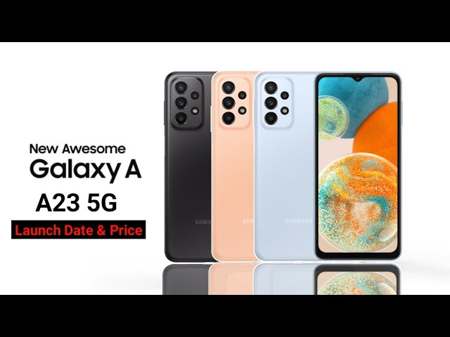 Versão 5G do Samsung Galaxy A23 é revelada: Snapdragon 695 e