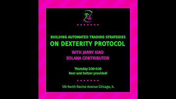 Hackathon Workshop - Jarry Xiao - Building Trading Strategies on Dexterity