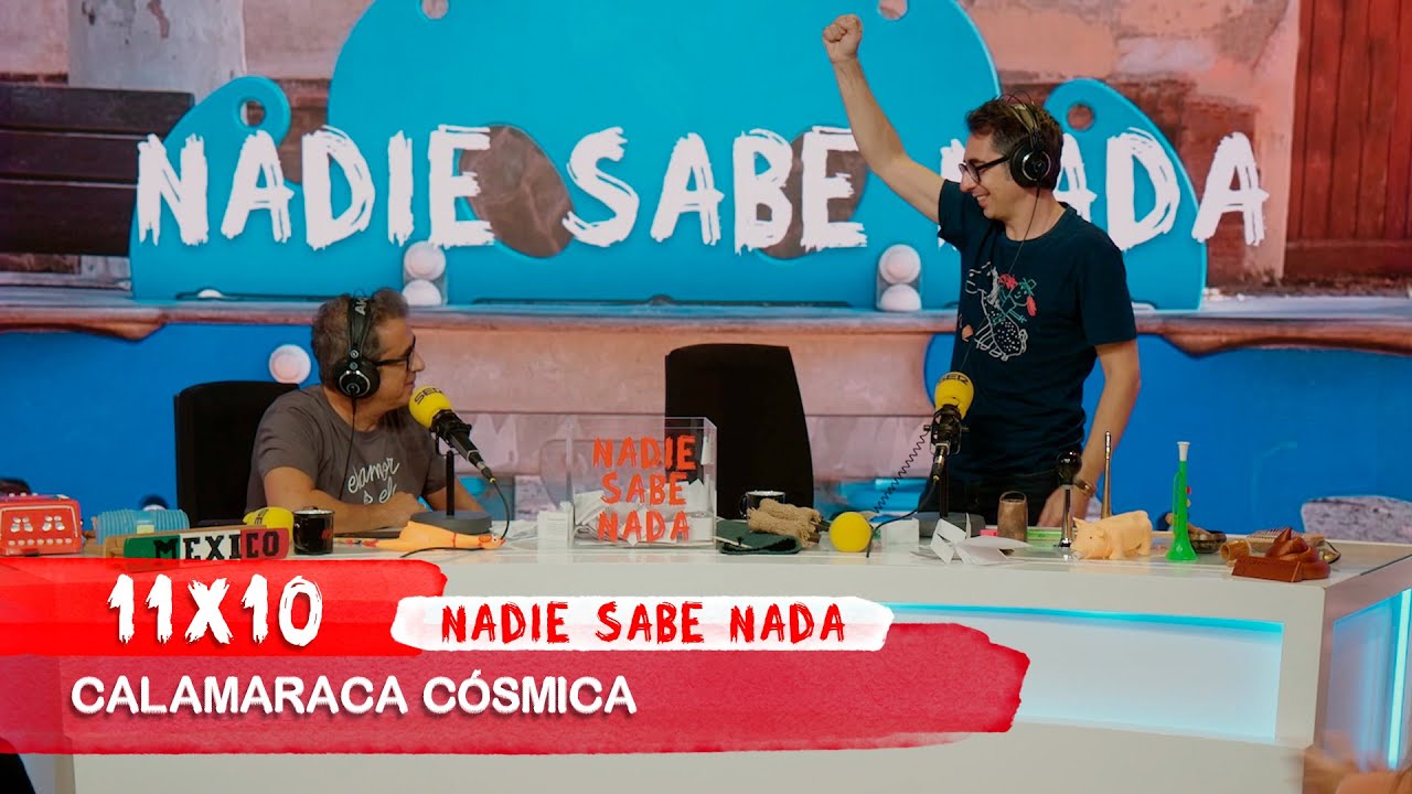 NADIE SABE NADA 11x10 | Calamaraca cósmica