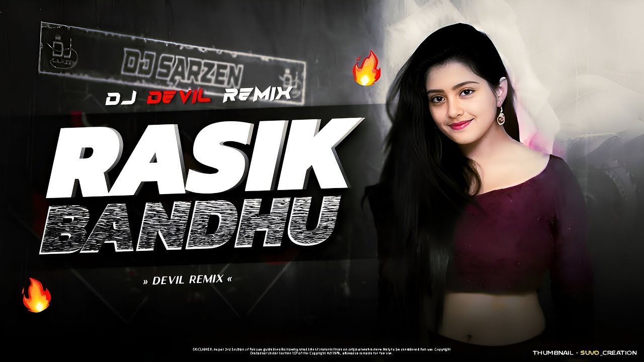 Rasik Bandhu || Devil Remix || Dj Devil