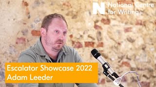 Escalator Showcase 2022 - Adam Leeder