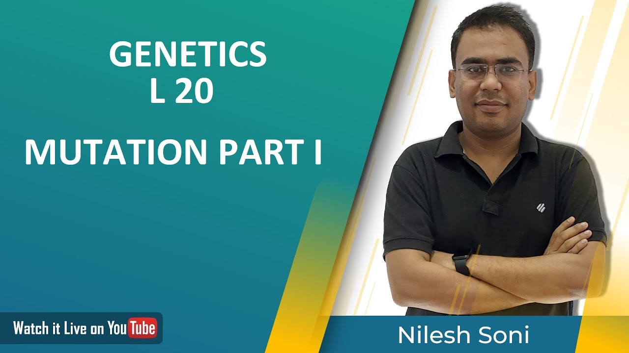 MUTATION | CSIR | GATE | NET | RJSET | MH SET | NILESH SONI