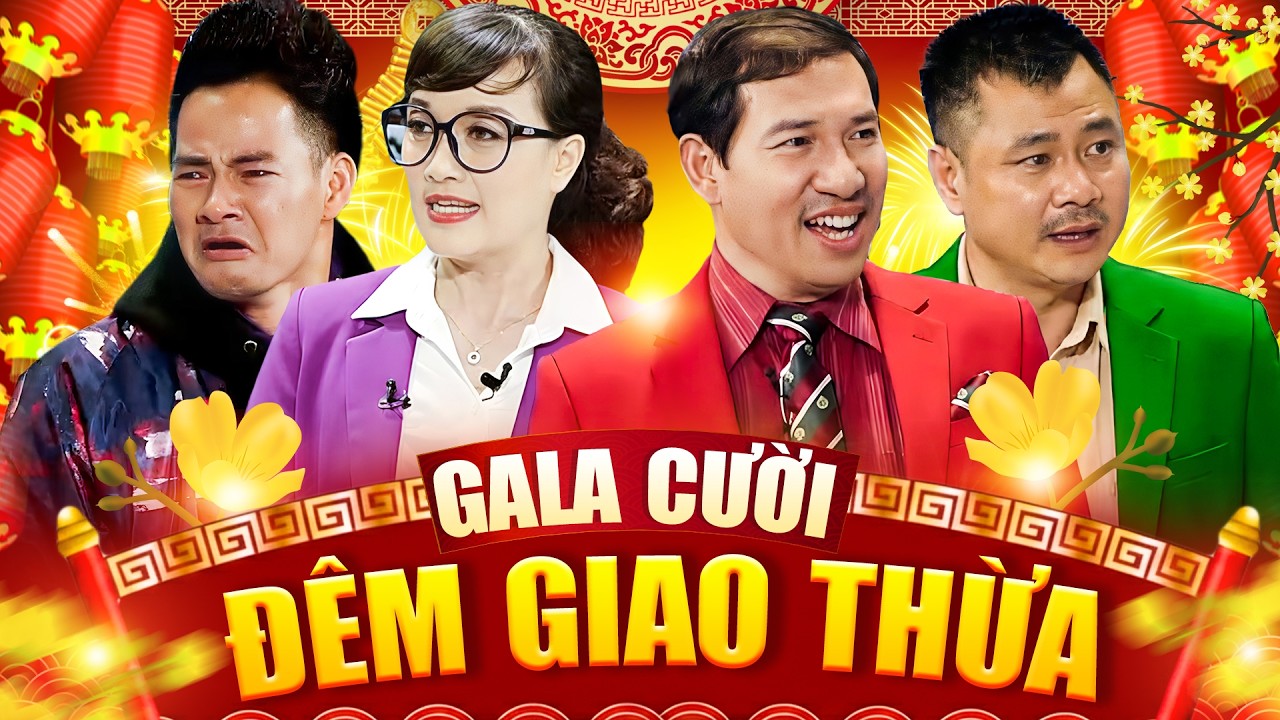 GALA CƯỜI ĐÊM GIAO THỪA | Hài Tết Quang Thắng, Xuân Bắc, Tự Long, Vân Dung | THUÊ BỐ