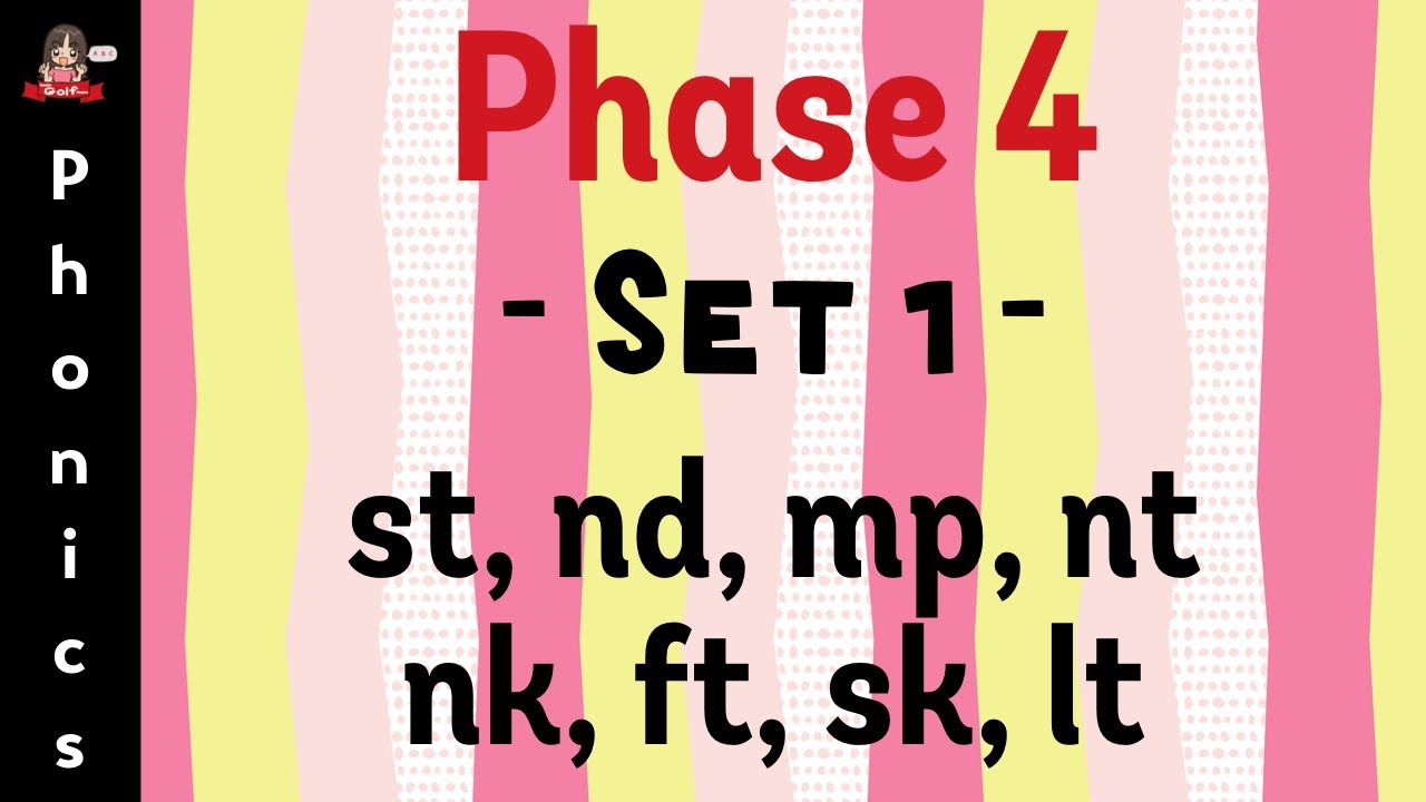 Phase 4 Set 1 st, nd, mp, nt, nk ft, sk, lt By Teacher Golf Phonics