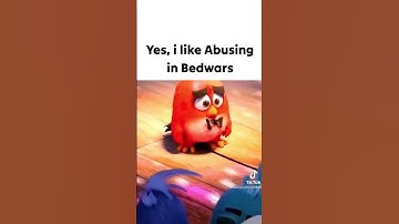 I Like Abusing in Bedwars