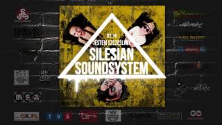 Silesian Sound System - "Jestem szczęśliwy" (official audio)