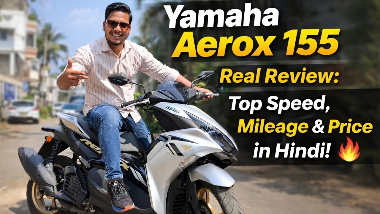 Yamaha Aerox 155 Real Review: Top Speed, Mileage & Price in Hindi! 🔥