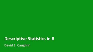 Descriptive Statistics in R
