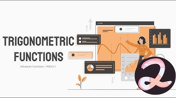 Graphs of Reciprocal Trigonometric Functions | Chapter 5.2 | Learning Advanced Functions
