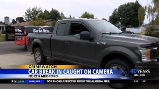 Caught on camera: Car break-ins reported in north Medford