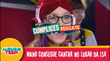 Manu consegue cantar no lugar da Isa - Cúmplices de um Resgate