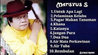 MANSYUR S FULL ALBUM TERBAIK-TANPA IKLAN