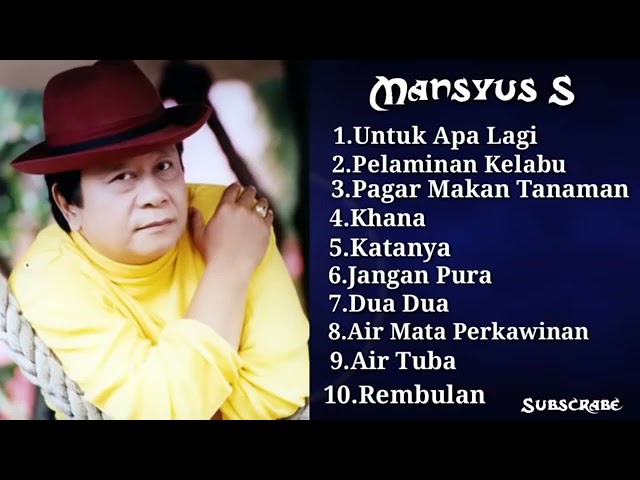 MANSYUR S FULL ALBUM TERBAIK-TANPA IKLAN class=