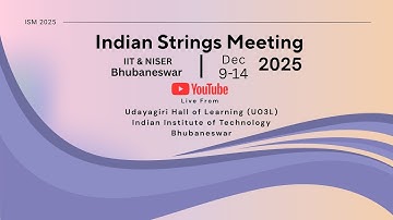 Live: Day-6 | Indian Strings Meeting (ISM) 2025