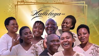 HALLELUYA OFFICIAL VIDEO BY GEZA GOSPEL FRIENDS