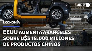 Eeuu Aumenta Aranceles Sobre 18000 Millones De Dólares De Productos Chinos Afp