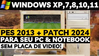 🟠 BOMBA PES Lite PATCH 2026 P/PC & NOTEBOOK SEM PLACA DE VIDEO. screenshot 4
