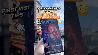 Wish I Knew Before Halloween Horror Nights Universal Studios First Visit Tips