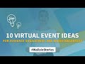 10 Virtual Events Ideas for Audience Engagement