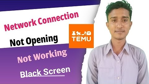 Fix Temu App Network issue & Temu App No Internet Connection Error Problem