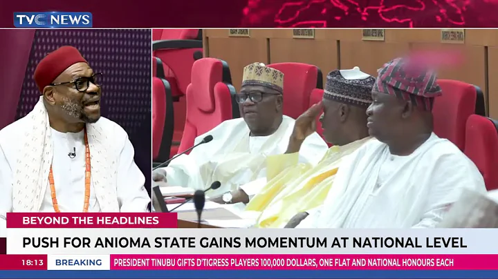 Will the Call for Anioma State Creation Succeed? | Beyond The Headlines