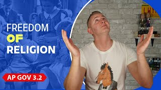 AP Gov 3.2 | Freedom of Religion | NEW!