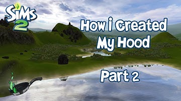 How I Created My Hood - Part 2