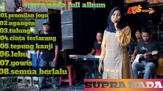 Download Lagu Semua berlalu supra nada full album 2020 MP3