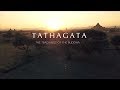 Tathagata the teachings of the buddha teaser eng  esp subt