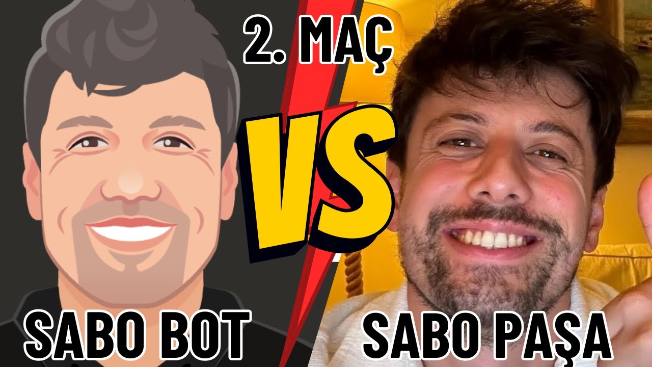 Sabo BOT ile RÖVANŞ MAÇINA ÇIKIYORUZ! (2.MAÇ) | Sabo Paşa vs. Sabo Bot