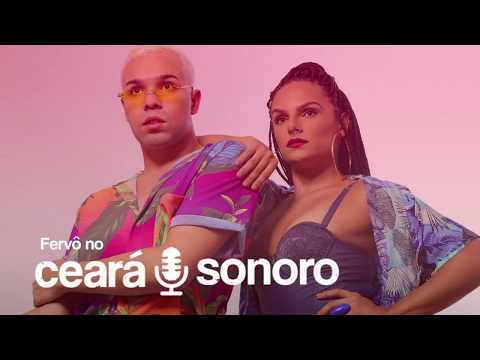 Ceará Sonoro: Fervô - Se Joga