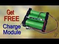 How to get FREE charge protection module for 18650 3 7v lithium lion battery cell   diy battery bank
