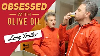 Obsessed with Olive Oil Documentary - Long Trailer