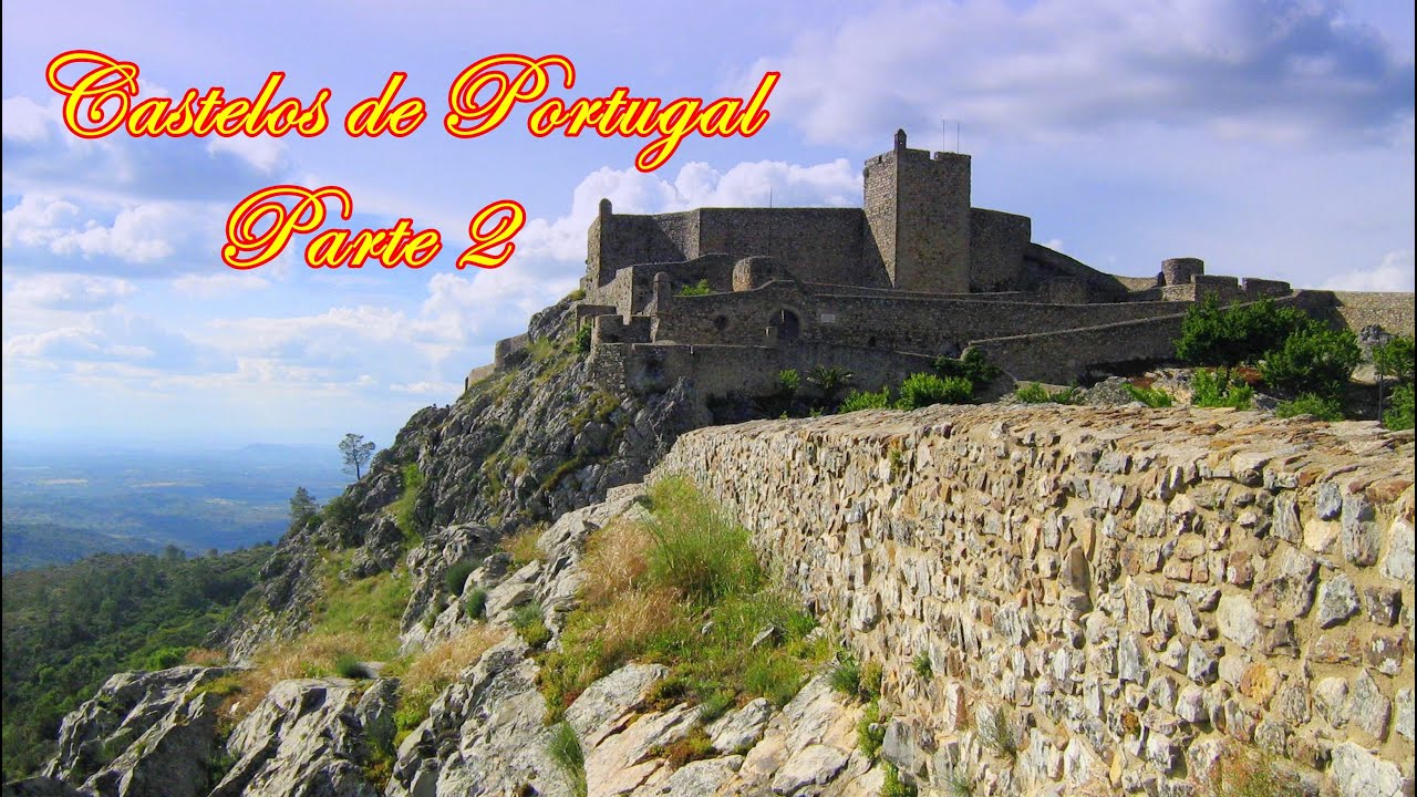 💖 Castelos de Portugal - Parte II: Marvão, Vide e Pombal - Mais Portugal