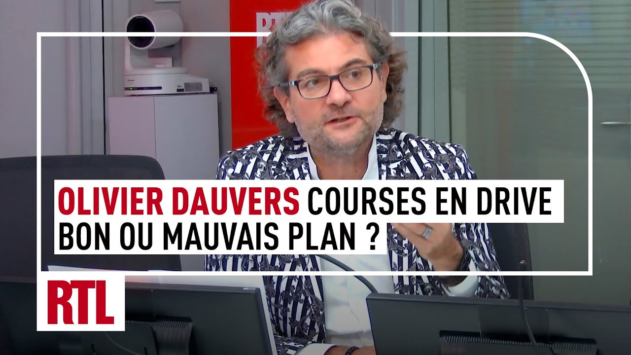 Olivier Dauvers - Courses en drive :bon ou mauvais plan ?