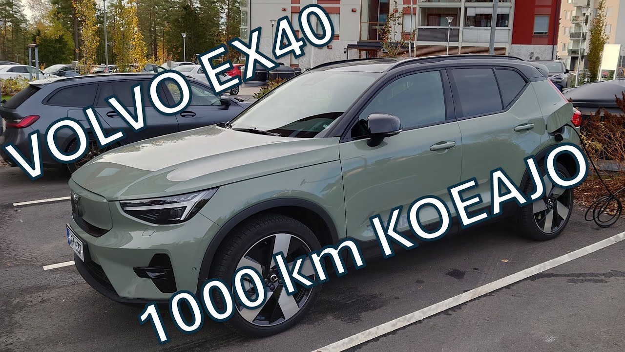 Volvo EX40 1000 km koeajo