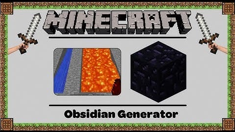 Piston Obsidian Generator | Tutorial