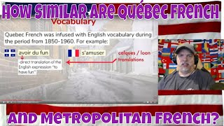 How Similar Are Québec French and Metropolitan French? REACTION