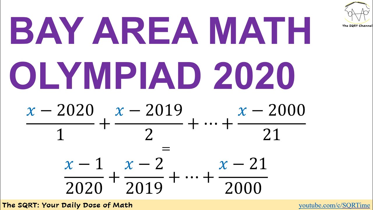 A Nice Equation  --- Bay Area Math Olympiad 2020