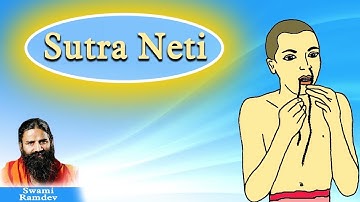 Sutra Neti Kriya | Swami Ramdev