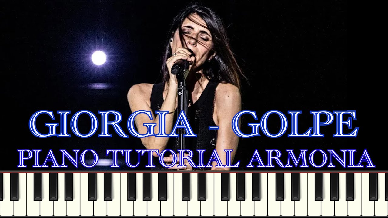 Giorgia - Golpe | Piano Tutorial Armonia