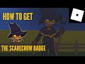 HOW TO GET &quot;THE SCARECROW&quot; BADGE [Roblox friday night funkyn&#39;]