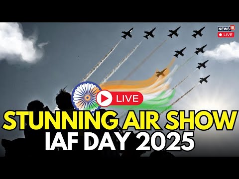 LIVE: Indian Air Force Day 2025 Celebration | IAF Day Parade & Air Show | October 8, 2025 IAF Day